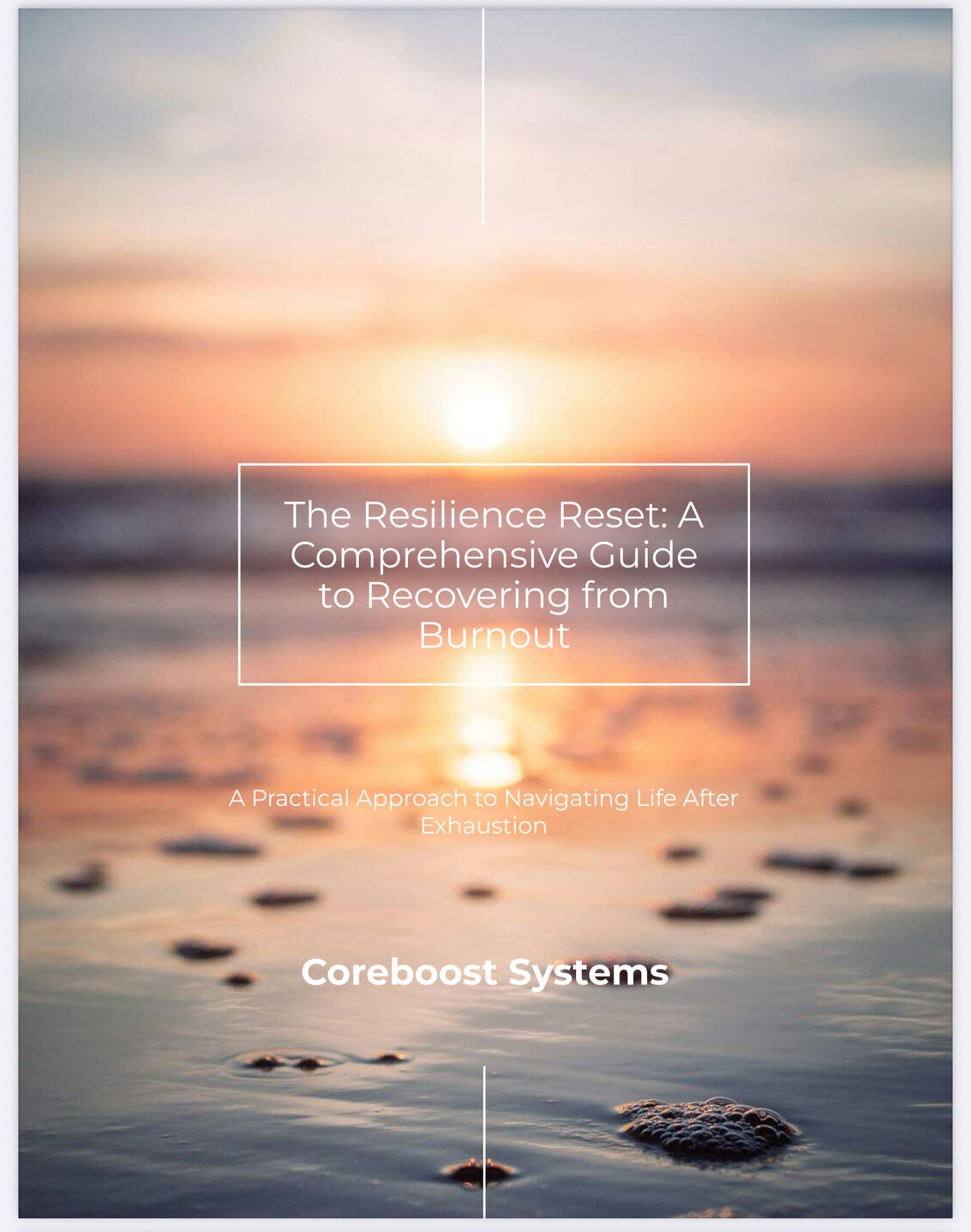 The Resilience Reset – A Burnout Recovery Guide (PDF eBook)