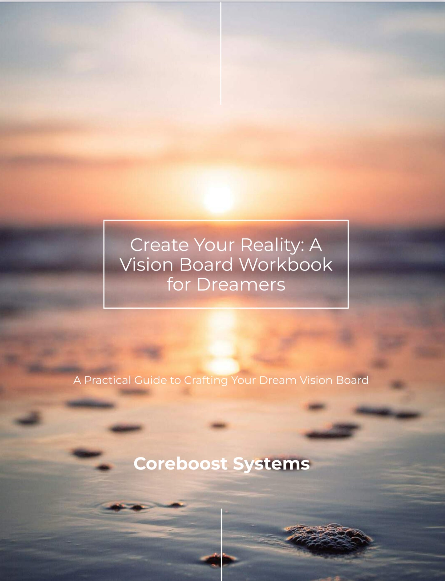 Create Your Reality – Vision Board Workbook (Printable PDF)