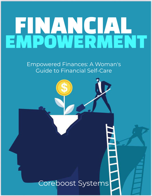 Empowered Finances – A Woman’s Guide to Financial Self-Care (PDF eBook)