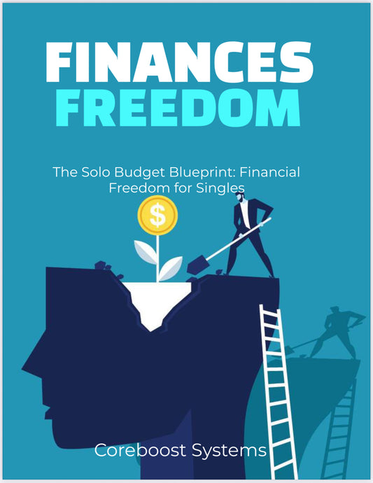 The Solo Budget Blueprint – Financial Freedom for Singles (PDF Guide)