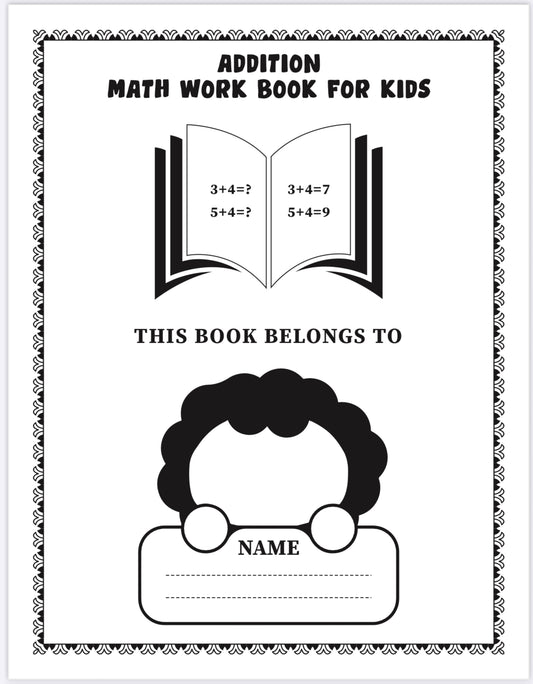 Addition Math Workbook – Fun Practice for Early Learners (PDF)